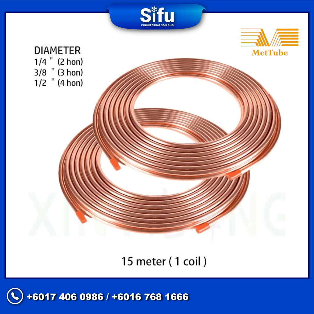 Mettube Copper Pipe/ Air Conditioner Copper Tube Sifu Engineering Sdn Bhd