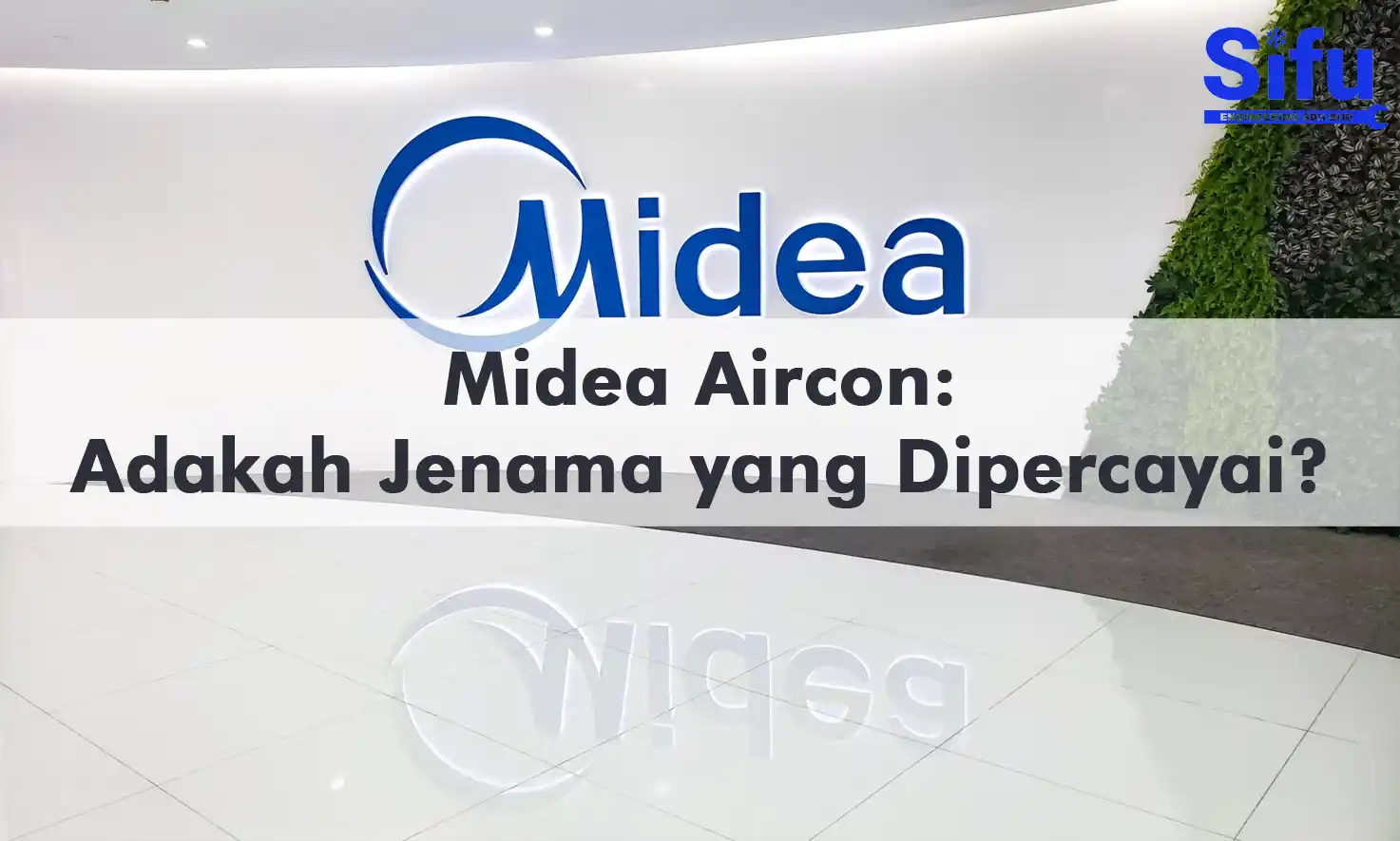 Midea Air Conditioners Is That Trustworthy