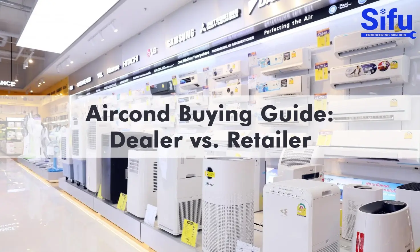 Aircond Buying Guide Malaysia