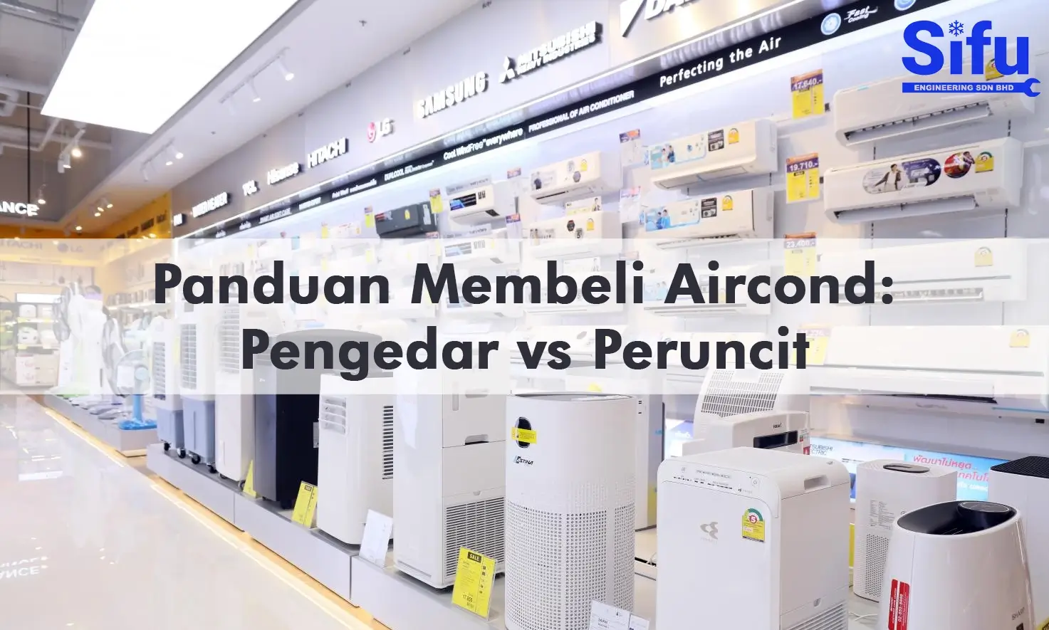 Aircond Buying Guide Malaysia