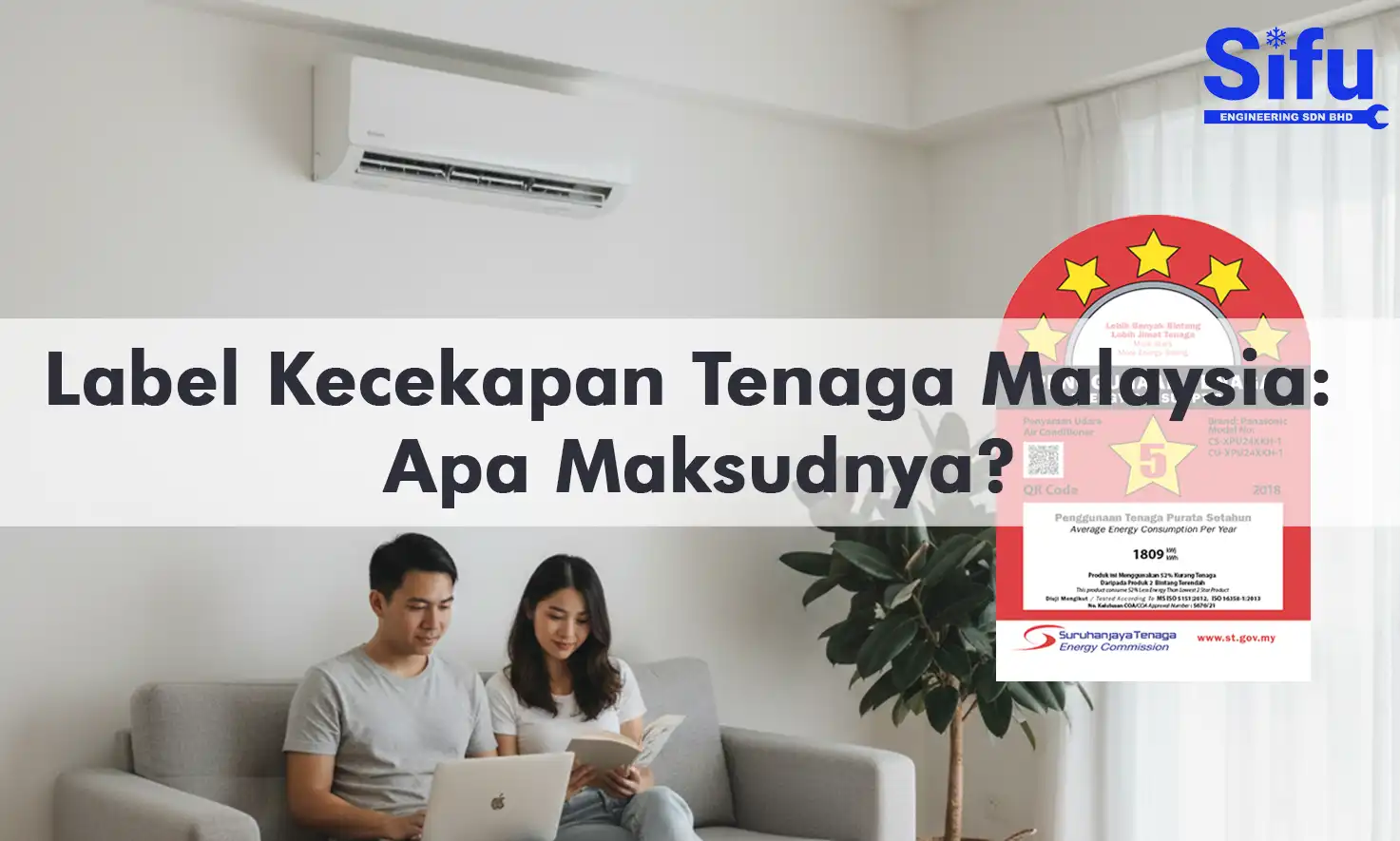 Energy Efficiency Label Malaysia