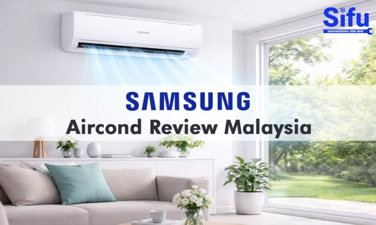Samsung Aircond Review Malaysia