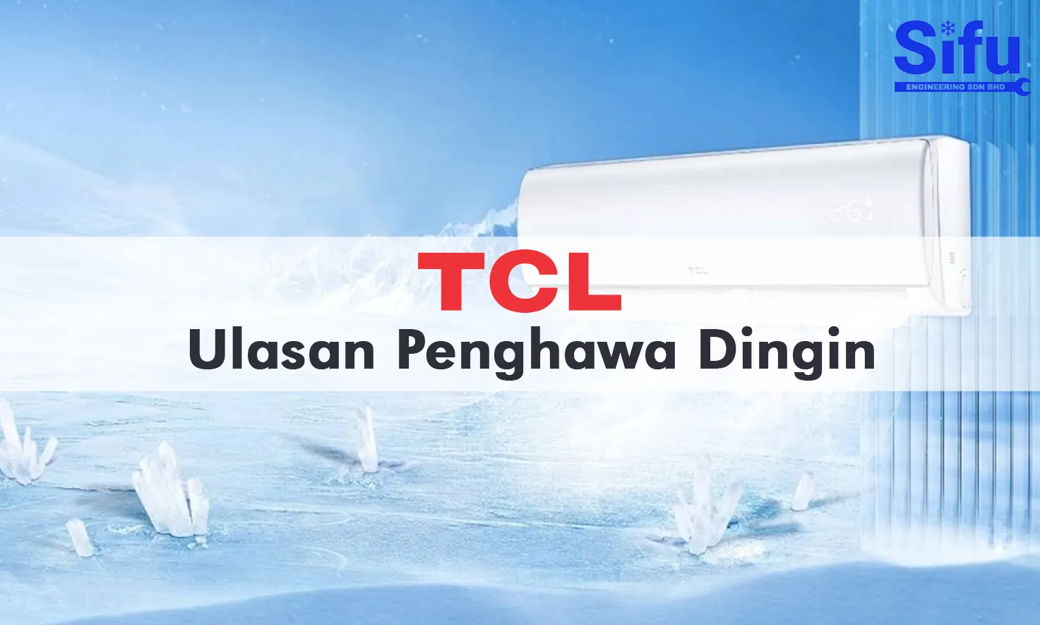 Aircond Review TCL